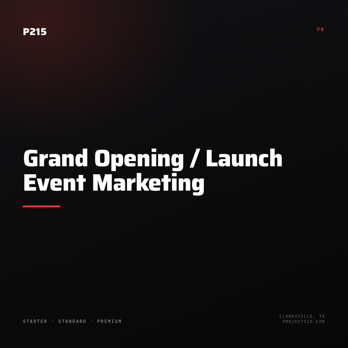 Grand Opening / Launch Event Marketing