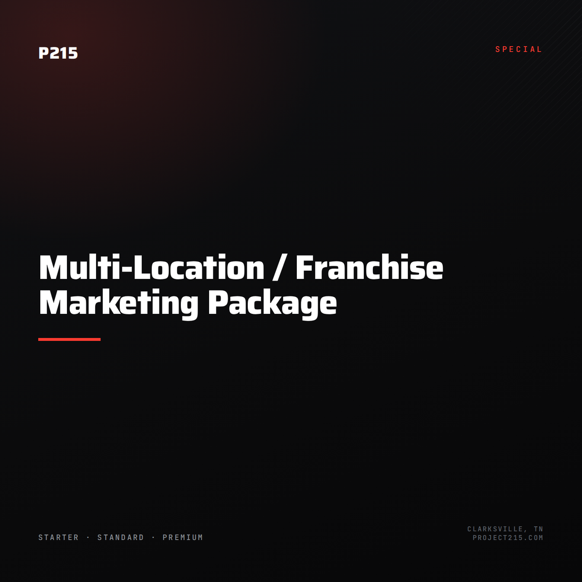 Multi-Location / Franchise Marketing Package
