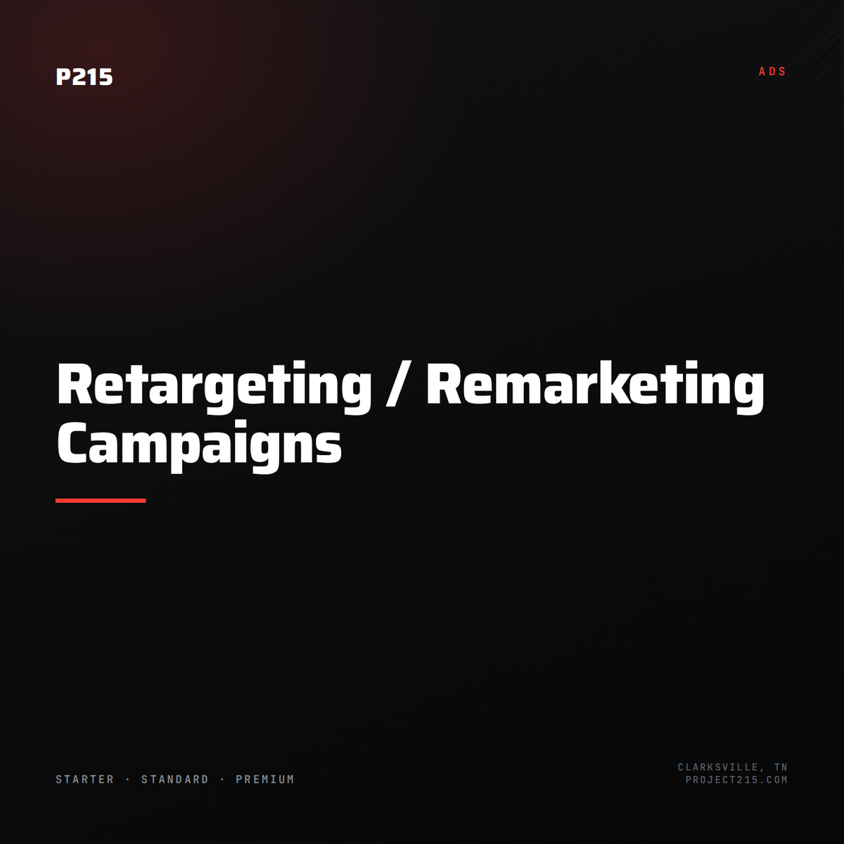 Retargeting / Remarketing Campaigns