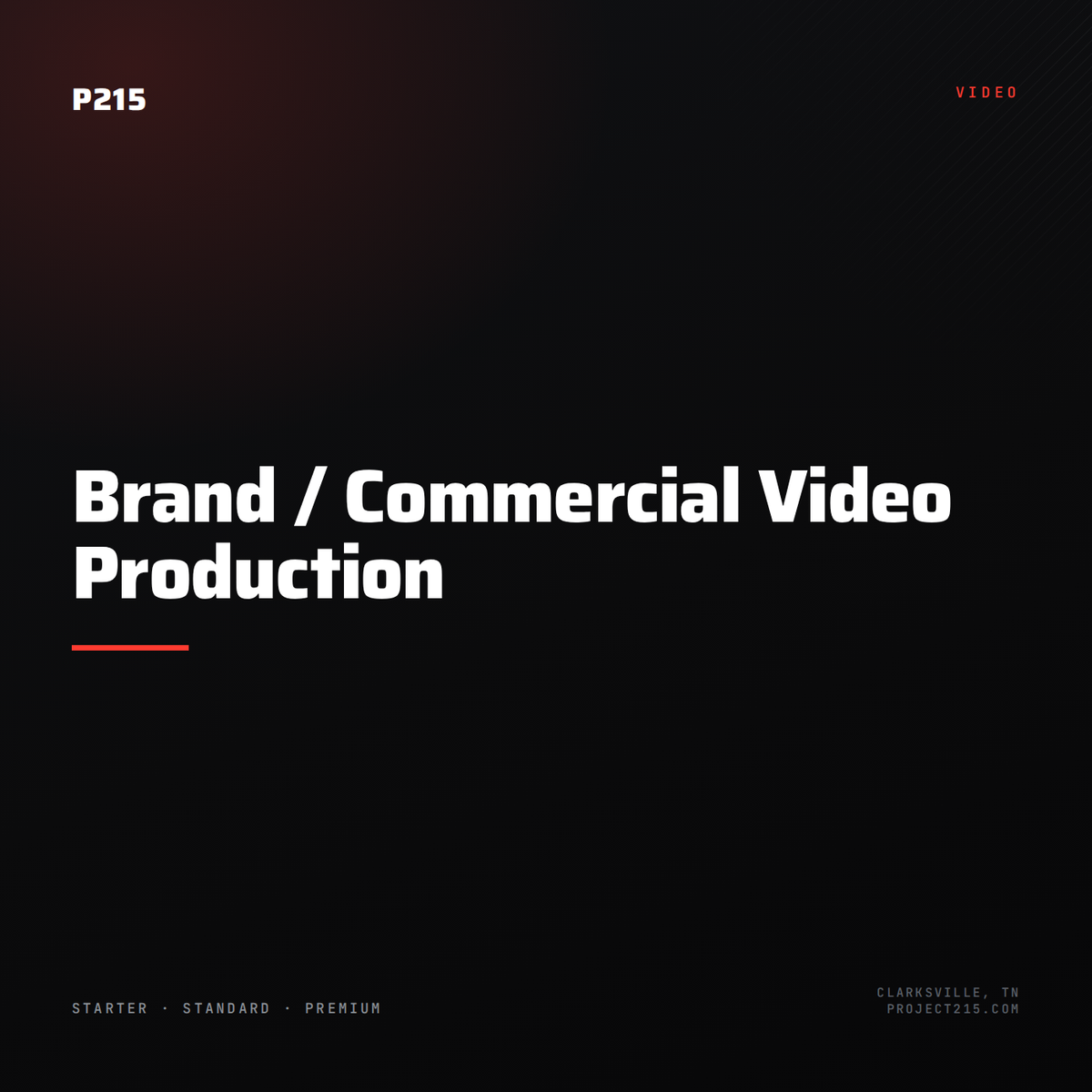 Brand / Commercial Video Production